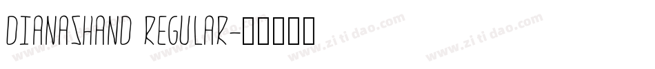 DianasHand Regular字体转换